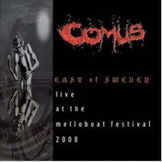 COMUS - East Of Sweden - Live At The Melloboat Festival 2008 (2011) DLP